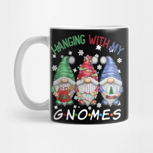 Funny Christmas Gnome Hanging With My Gnomies Family Pajamas Mug